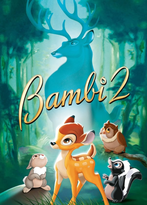 Câu chuyện về Bambi lớn lên trong sự chăm sóc của cha mình, Hoàng tử vĩ đại của khu rừng.