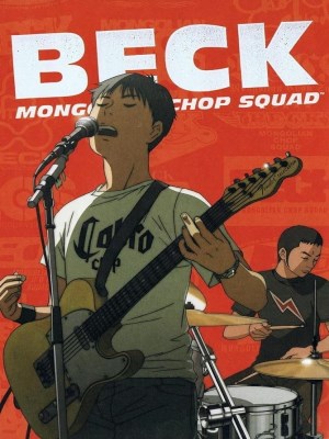 Beck: Mongolian Chop Squad là một anime âm nhạc dựa trên bộ manga nổi tiếng Beck của tác giả Harold Sakuishi. Anime phát sóng vào năm 2004, theo chân câu chuyện của Yukio "Koyuki" Tanaka, một thiếu niên bình thường, cuộc sống của cậu thay đổi hoàn toàn khi gặp Ryusuke Minami, một tay guitar tài năng. Ryusuke giới thiệu Koyuki với thế giới nhạc rock và cậu nhanh chóng trở thành thành viên của ban nhạc mới tên BECK. Cốt truyện của anime tập trung vào quá trình trưởng thành của Koyuki khi cậu học chơi guitar, khám phá đam mê âm nhạc và đối mặt với những thách thức của tuổi trẻ, bao gồm việc khẳng định bản thân trong một ban nhạc đầy tham vọng. Phim cũng khám phá những mối quan hệ cá nhân, tình bạn và tình yêu, đặc biệt là giữa Koyuki và Maho, em gái của Ryusuke.