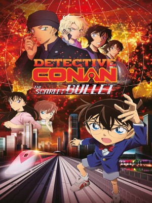 Detective Conan Movie 24: The Scarlet Bullet