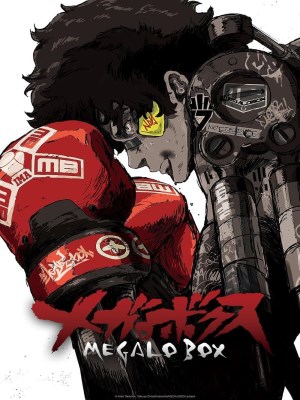 Tay Đấm Tối Thượng Megalo Box (Mùa 1)